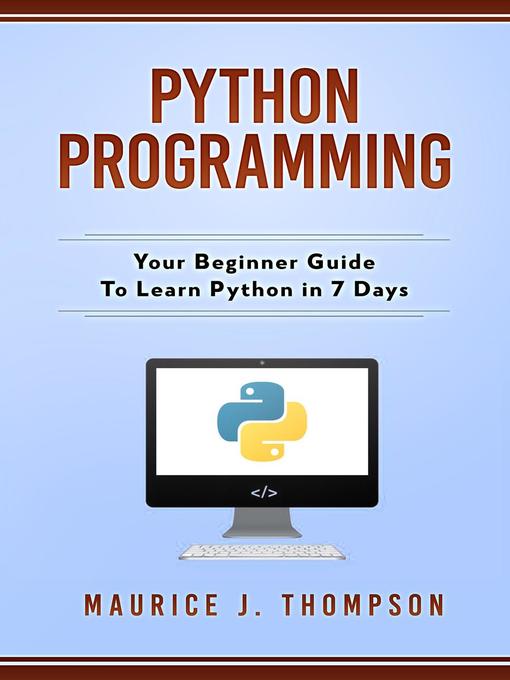 Title details for Python Programming by Maurice J Thompson - Available